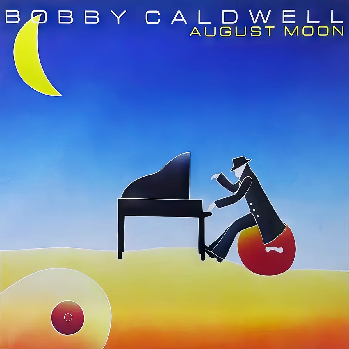 August Moon - Bobby Caldwell