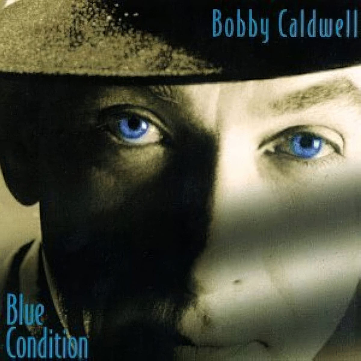 Blue Condition - Bobby Caldwell