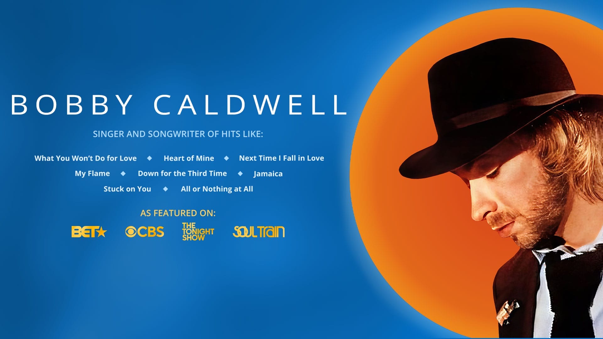 Bobby Caldwell Official Website BlueEyed Soul Singer and Songwriter