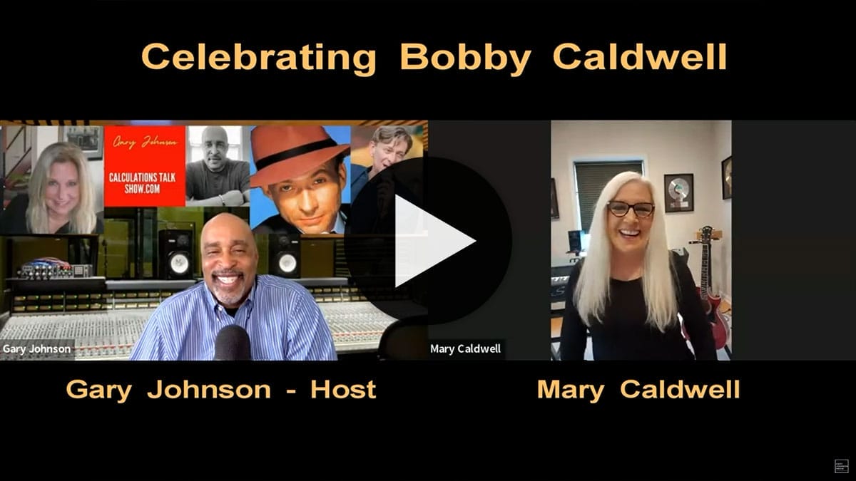 Exclusive: Mary Caldwell Talks About Life With and Without Her Husband Singer Bobby Caldwell