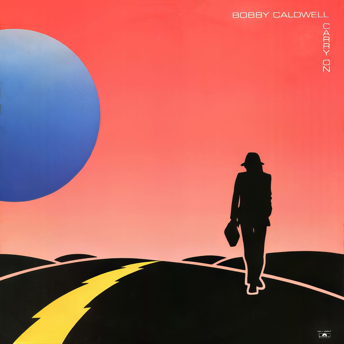 Carry On - Bobby Caldwell